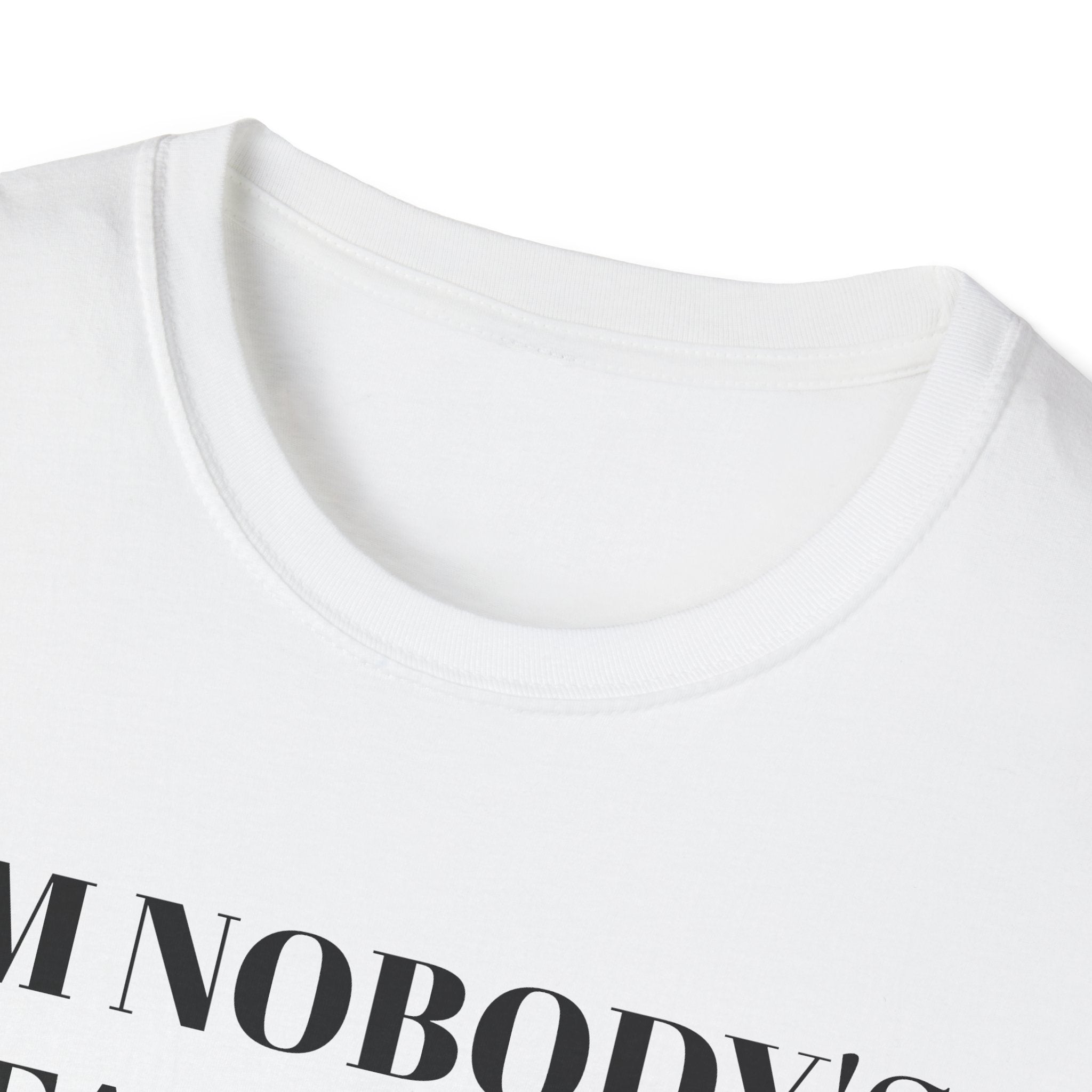 Funny Graphic Tee - &quot;I’m Nobody’s Favorite (I’m Just Here for the Food)&quot;